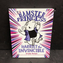 Load image into Gallery viewer, Harriet the Invincible (Hamster Princess) (Ursula Vernon) -series paperback

