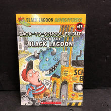 Load image into Gallery viewer, Back-To-School Fright from the Black Lagoon (Mike Thaler) (Black Lagoon Adventures) -series paperback
