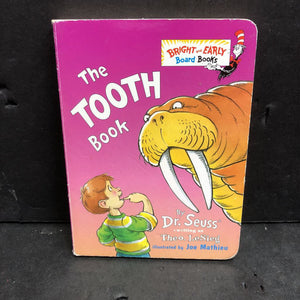 The Tooth Book (Theo. LeSieg) -dr. seuss board