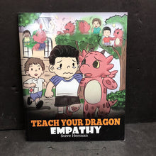 Load image into Gallery viewer, Teach Your Dragon Empathy (Steve Herman) (My Dragon Books Vol. 21) -paperback
