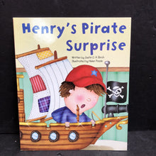 Load image into Gallery viewer, Henry's Pirate Surprise (Justin C. H. Birch) -paperback
