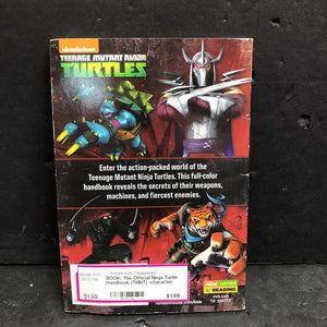 The Official Ninja Turtle Handbook (TMNT) -character paperback