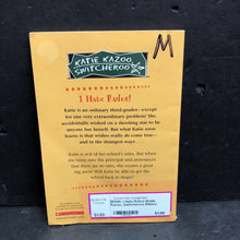 Load image into Gallery viewer, I Hate Rules! (Katie Kazoo, Switcheroo) (Nancy Krulik) -series paperback
