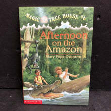 Load image into Gallery viewer, Afternoon on the Amazon (Magic Tree House) (Mary Pope Osborne) -series paperback
