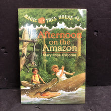 Load image into Gallery viewer, Afternoon on the Amazon (Magic Tree House) (Mary Pope Osborne) -series paperback
