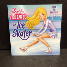 Load image into Gallery viewer, You Can Be an Ice Skater (Barbie) (Nancy Parent) -paperback
