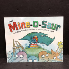 Load image into Gallery viewer, The Mine-O-Saur (Sudipta Bardhan-Quallen) -paperback
