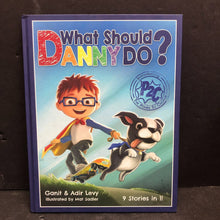 Load image into Gallery viewer, What Should Danny Do? (The Power to Choose) (Ganit Levy &amp; Adir Levy) -hardcover
