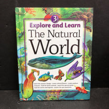 Load image into Gallery viewer, Explore and Learn Vol 3: The Natural World (Southwestern) (Envornment) -educational hardcover
