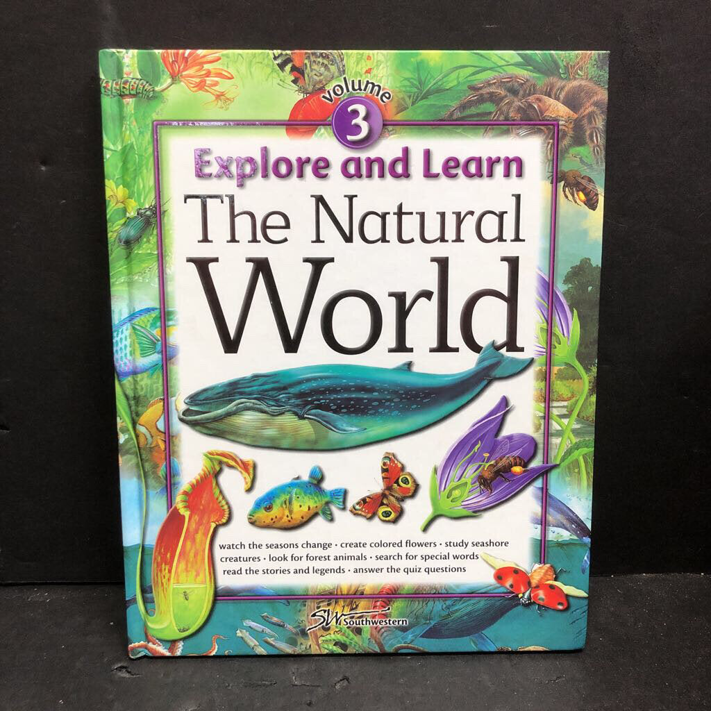 Explore and Learn Vol 3: The Natural World (Southwestern) (Envornment) -educational hardcover