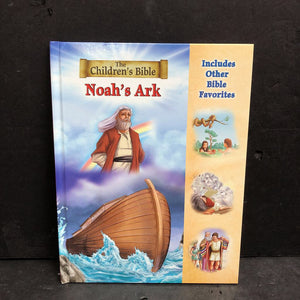 Noah's Ark (The Children's Bible) -religion hardcover