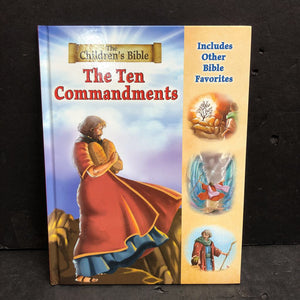 The Ten Commandments (The Children's Bible) -religion hardcover