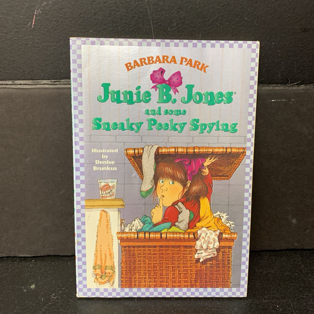 Junie B. Jones and Some Sneaky Peaky Spying (Barbara Park) -series paperback