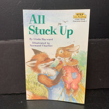 Load image into Gallery viewer, All Stuck Up (Step Into Reading Level 1) (Linda Hayward) -reader paperback
