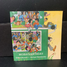 Load image into Gallery viewer, Moira's Birthday (Robert Munsch) -paperback
