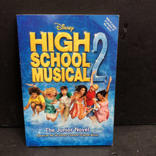 Load image into Gallery viewer, High School Musical 2: The Junior Novel (Disney) (N.B. Grace) -novelization chapter paperback
