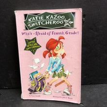 Load image into Gallery viewer, Who's Afraid of Fourth Grade (Katie Kazoo Switcheroo) (Nancy Krulik) -series paperback
