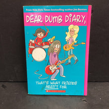 Load image into Gallery viewer, That's What Friends Aren't For (Dear Dumb Diary) (Jim Benton) -series paperback
