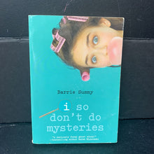Load image into Gallery viewer, I So Don't Do Mysteries (Barrie Summy) (I So Don't Do...) -series paperback
