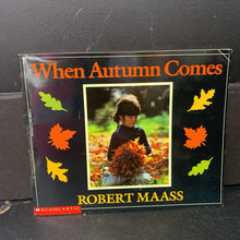 Load image into Gallery viewer, When Autumn Comes (Robert Maass) -paperback
