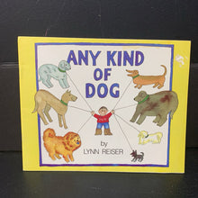 Load image into Gallery viewer, Any Kind of Dog (Lynn Reiser) -paperback
