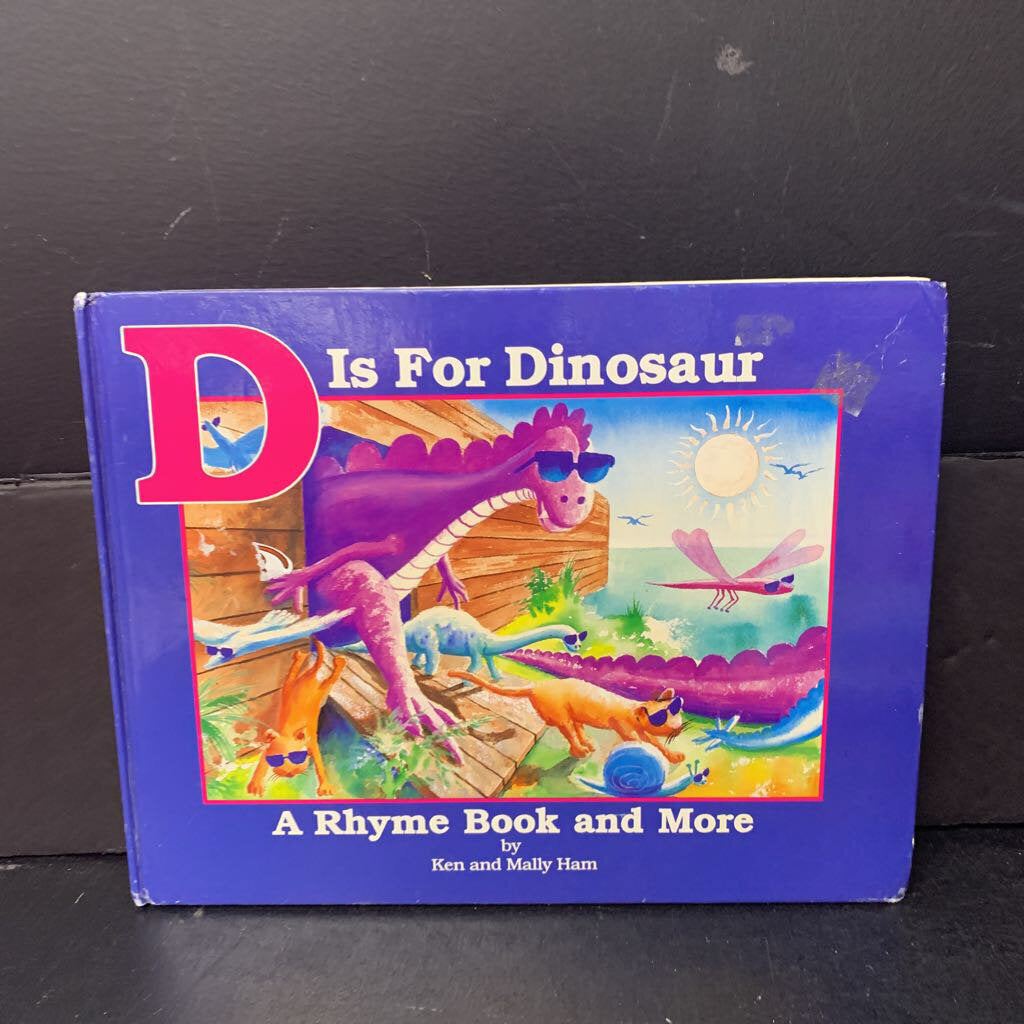 D Is for Dinosaur: A Rhyme Book and More (Ken Ham & Mally Ham) -religion activity hardcover