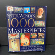 Load image into Gallery viewer, Sister Wendy&#39;s 1000 Masterpieces (DK) (Wendy Beckett) -educational hardcover
