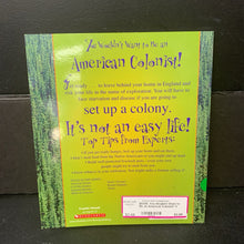 Load image into Gallery viewer, You Wouldn't Want to Be an American Colonist!: A Settlement You'd Rather Not Start (Notable Event) (Jacqueline Morley) -educational paperback
