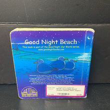 Load image into Gallery viewer, Good Night Beach (Adams Gamble, Mark Jasper) -board
