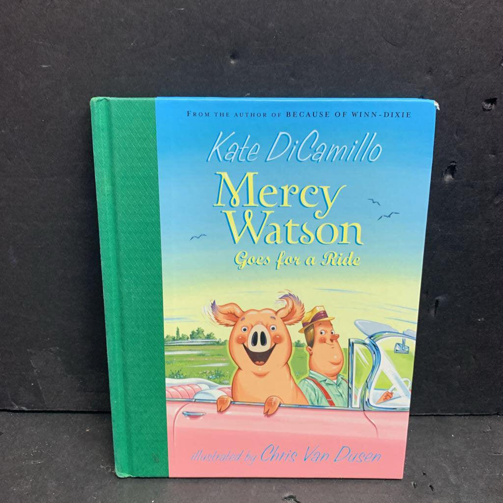 Mercy Watson Goes For a Ride (Kate DiCamillo) (Mercy Watson) -series hardcover