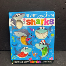 Load image into Gallery viewer, Never Touch the Sharks (Make Believe Ideas) -touch &amp; feel board
