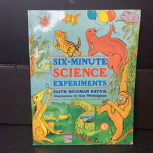 Load image into Gallery viewer, Six-Minute Science Experiments (Faith Brynie) -educational paperback
