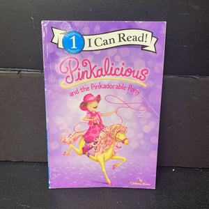 Pinkalicious and the Pinkadorable Pony (Victoria Kann) (I Can Read Level 1) -character reader paperback