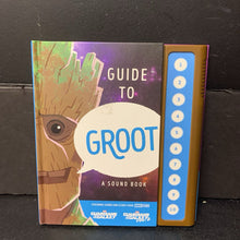 Load image into Gallery viewer, Guide to Groot: A Sound Book (Marvel Cinematic Universe/MCU/Marvel Comics) (Matthew K. Manning) -character sound board
