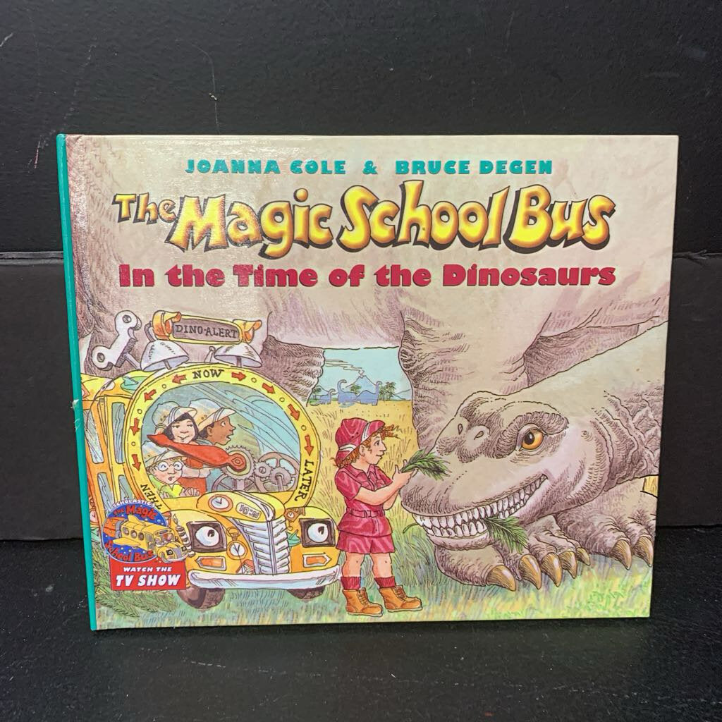 The Magic School Bus in the Time of the Dinosaur (Joanna Cole & Bruce Degen) -character educational hardcover