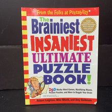 Load image into Gallery viewer, The Brainiest Insaniest Ultimate Puzzle Book! (Robert Leighton) -activity paperback
