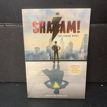 Load image into Gallery viewer, Shazam!: The Junior Novel (DC Comics) (Calliope Glass) -novelization chapter paperback
