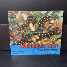 Load image into Gallery viewer, Salamander Rain: A Lake &amp; Pond Journal (Kristin Joy Pratt-Serafini) -educational paperback
