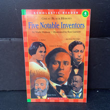 Load image into Gallery viewer, Five Notable Inventors (Scholastic Reader Level 4) (Great Black Heroes) (Black History Month) (Wade Hudson) (Notable Person) -educational reader paperback

