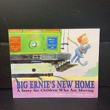 Load image into Gallery viewer, Big Ernie's New Home: A Story for Children Who Are Moving (Teresa Martin) -paperback
