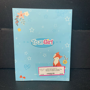 My Nature Journal: The Wonder of God's Creation (Dannah Gresh & Shani McKenzie) (True Girl) -activity religion paperback