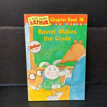 Load image into Gallery viewer, Buster Makes the Grade (Arthur) (Marc Brown) -character series paperback
