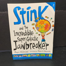 Load image into Gallery viewer, Stink and the Incredible Super-Galactic Jawbreaker (Megan McDonald) -series paperback

