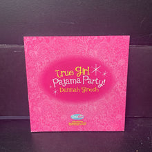 Load image into Gallery viewer, Pajama Party!: Plan a Party Worth Losing Sleep Over (Dannah Gresh) (True Girl) -activity religion paperback
