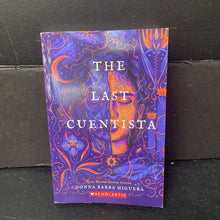 Load image into Gallery viewer, The Last Cuentista (Donna Barba Higuera) -chapter paperback
