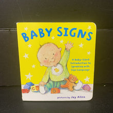 Load image into Gallery viewer, Baby Signs: A Baby-Sized Introduction to Speaking with Sign Language -board
