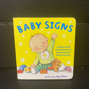 Baby Signs: A Baby-Sized Introduction to Speaking with Sign Language -board