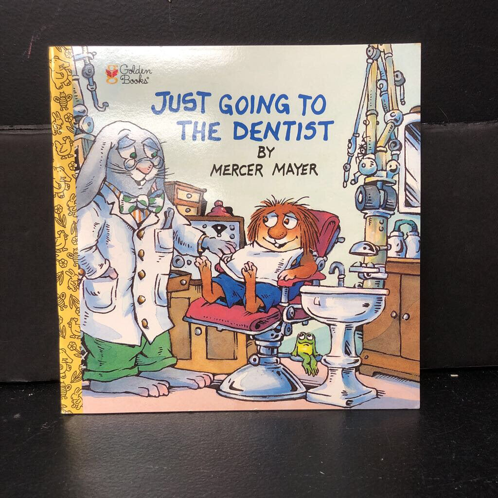 Just Going to the Dentist (Mercer Mayer) (Little Critter) (Golden Book) -character paperback