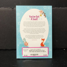 Load image into Gallery viewer, My Daily Devos True Girl: Daily Devotions for March &amp; April (Dannah Gresh) (True Girl) -religion paperback
