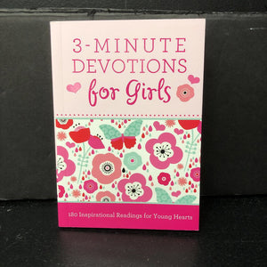 3 Minutes Devotions for Girls: 180 Inspirational Readings for Young Hearts (Janice Hanna Thompson) -religion paperback